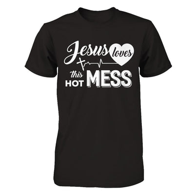 Jesus Loves This Hot Mess-T-Shirt & Hoodie-Premium T-Shirt-Black