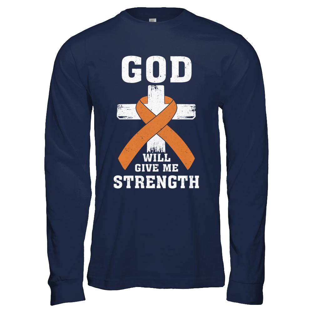 God Will Give Me Strength Orange Awareness Ribbon Gift-T-Shirt & Hoodie-Long Sleeve T-Shirt-Navy