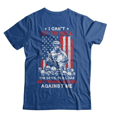 I Cant Go To Hell The Devil Against Me Army Veteran-T-Shirt & Hoodie-Classic T-Shirt-Royal