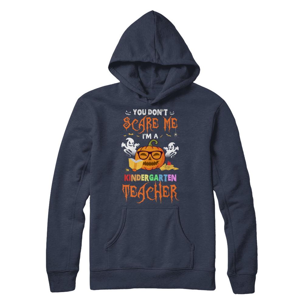 You Dont Scare Me Im A Kindergarten Teacher Halloween-T-Shirt & Hoodie-Pullover Hoodie-Navy