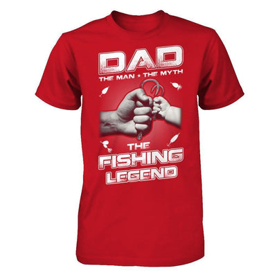 Dad The Man The Myth The Fishing Legend-T-Shirt & Hoodie-Classic T-Shirt-Red