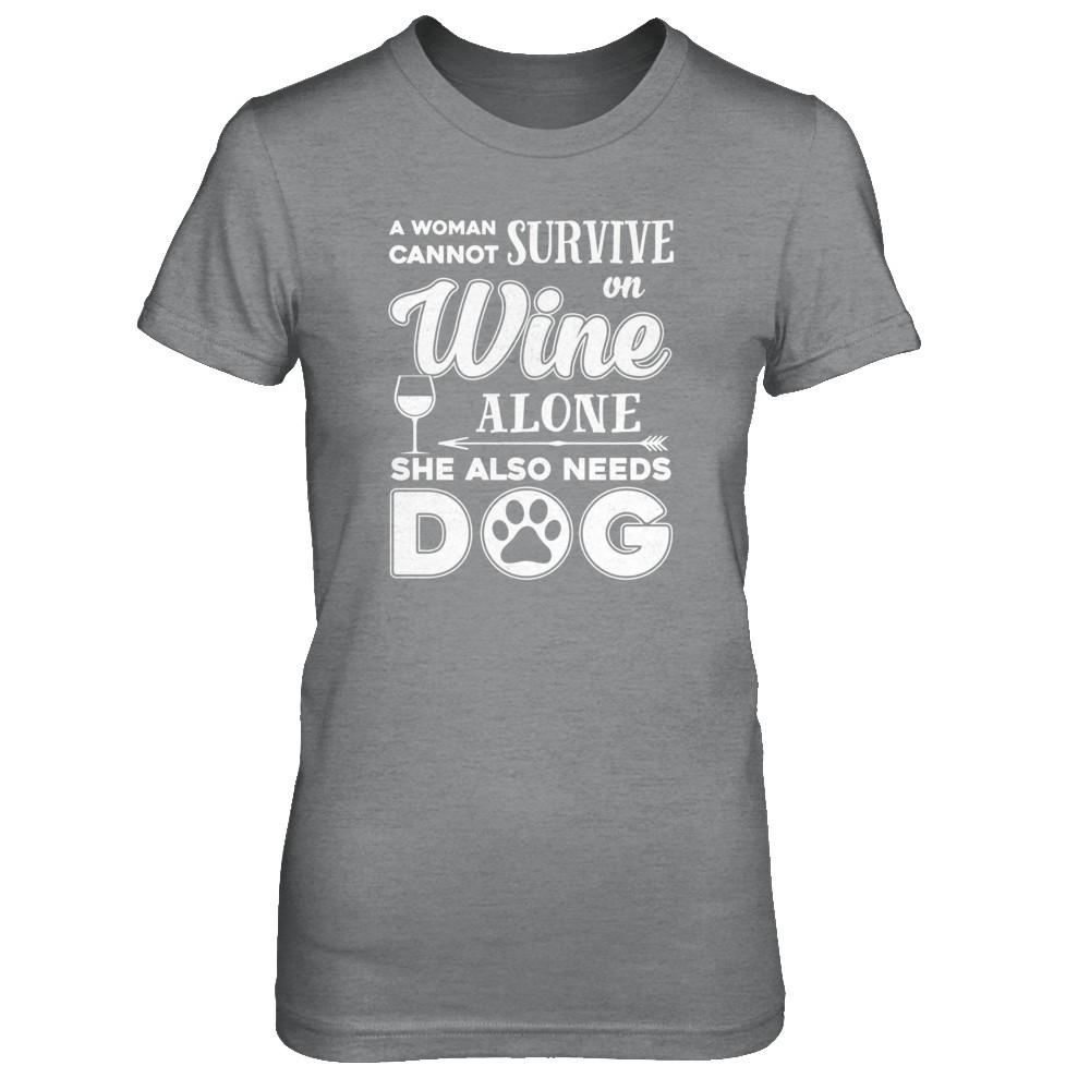 A Woman Cannot Survive On Wine Alone Need Cat-T-Shirt & Tank Top-Women's T-Shirt-Sport Grey