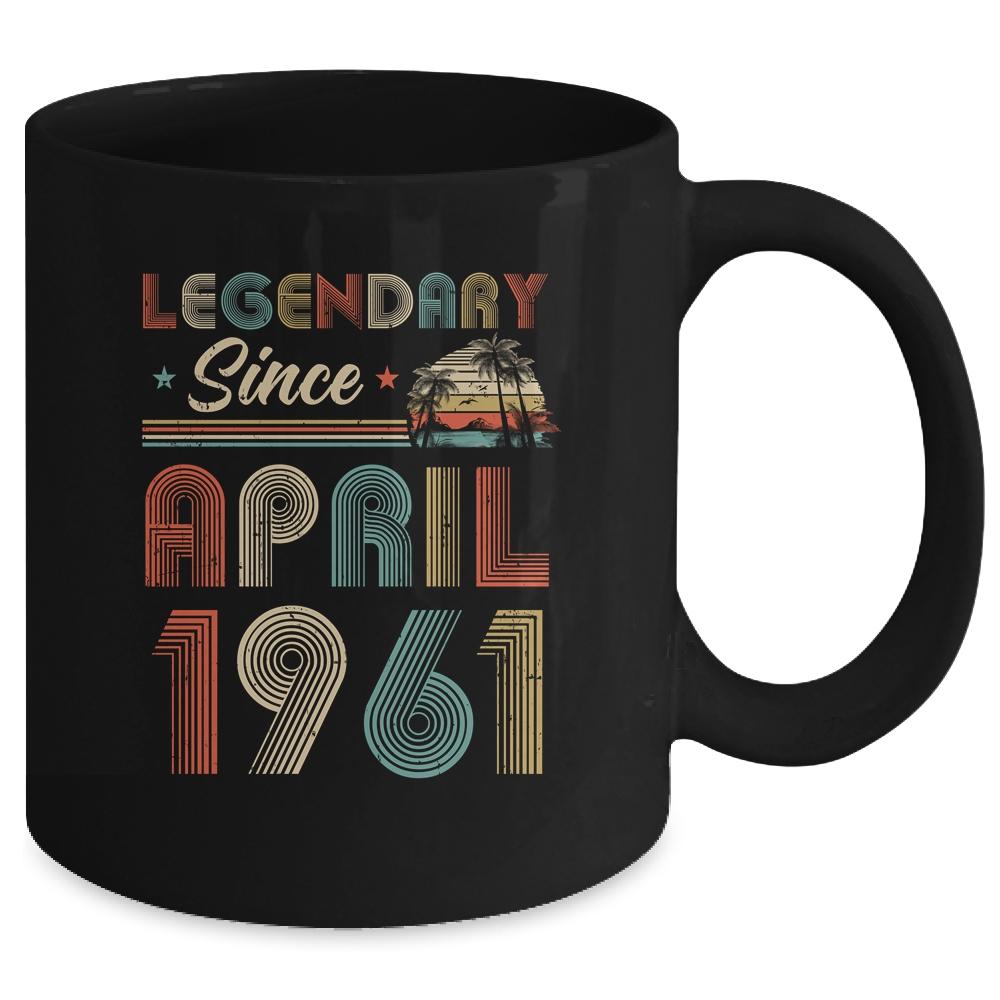 60th Birthday Gift 60 Years Old Legendary Since April 1961 Mug-Coffee Mug-Mug-Black