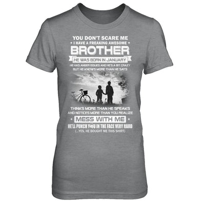 Freaking Awesome Brother He Was Born In January Sister-T-Shirt & Hoodie-Women's T-Shirt-Sport Grey
