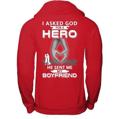 I Asked God For A Hero He Sent Me My Boyfriend-T-Shirt & Hoodie-Pullover Hoodie-Red