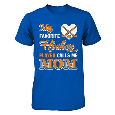 My Favorite Hockey Player Calls Me Mom-T-Shirt & Hoodie-Premium T-Shirt-Royal
