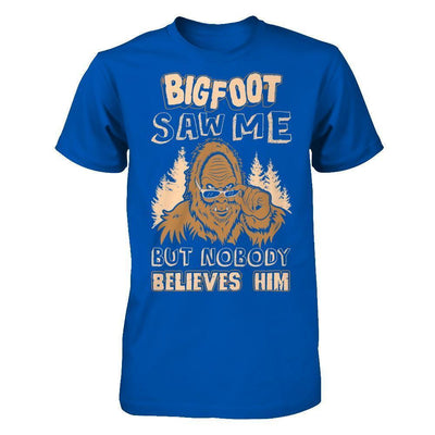 Bigfoot Saw Me But Nobody Believes Him-T-Shirt & Hoodie-Premium T-Shirt-Royal