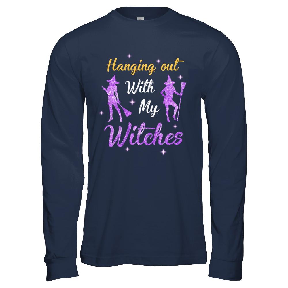 Hanging Out With My Witches Funny Halloween Witch-T-Shirt & Hoodie-Long Sleeve T-Shirt-Navy