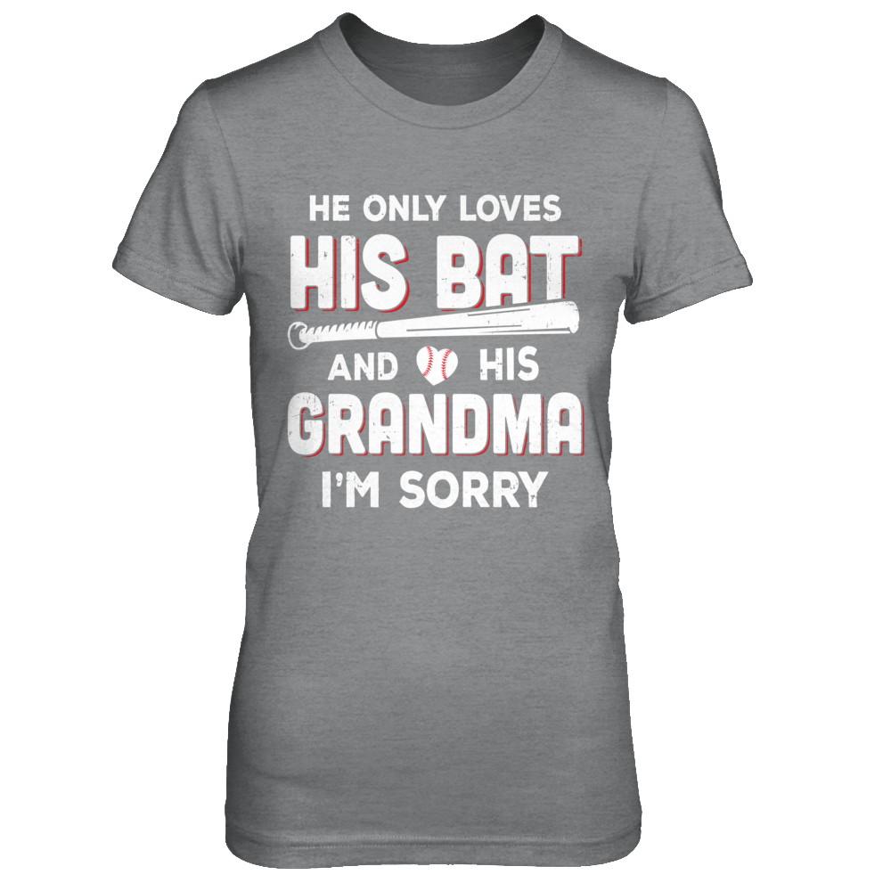 He Only Loves His Bat And His Grandma Baseball-T-Shirt & Hoodie-Women's T-Shirt-Sport Grey