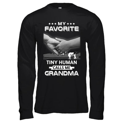 My Favorite Tiny Human Calls Me Grandma-T-Shirt & Hoodie-Long Sleeve T-Shirt-Black
