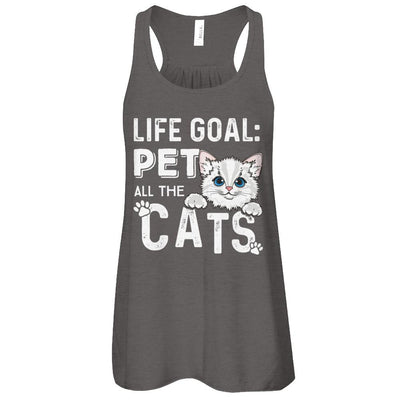 Life Goal Pet All The Cats-T-Shirt & Tank Top-