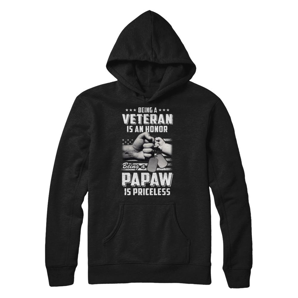 Being A Veteran Is An Honor Being A PaPaw Is Priceless-T-Shirt & Hoodie-Pullover Hoodie-Black