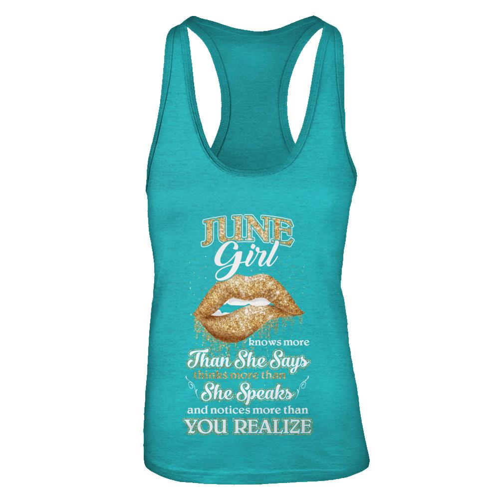 June Girl Knows More Than She Says Birthday Gift-T-Shirt & Tank Top-Women's Ideal Racerback Tank-Tahiti Blue