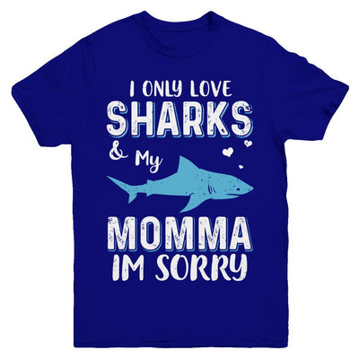 I Only Love Sharks And My Momma I'm Sorry Youth-Youth Shirt-Youth T-Shirt-Navy