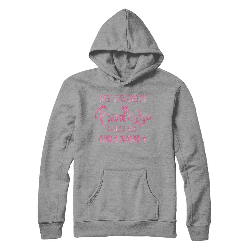 My Favorite Princess Calls Me Grandma-T-Shirt & Hoodie-Pullover Hoodie-Sport Grey