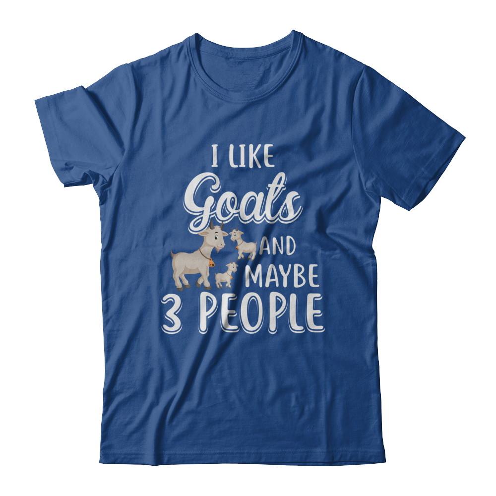 I Like Goats And Maybe 3 People-T-Shirt & Hoodie-Classic T-Shirt-Royal