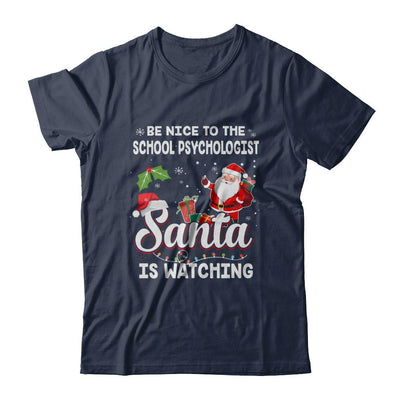 Be Nice To The School Psychologist Santa Is Watching-T-Shirt & Sweatshirt-Classic T-Shirt-Navy