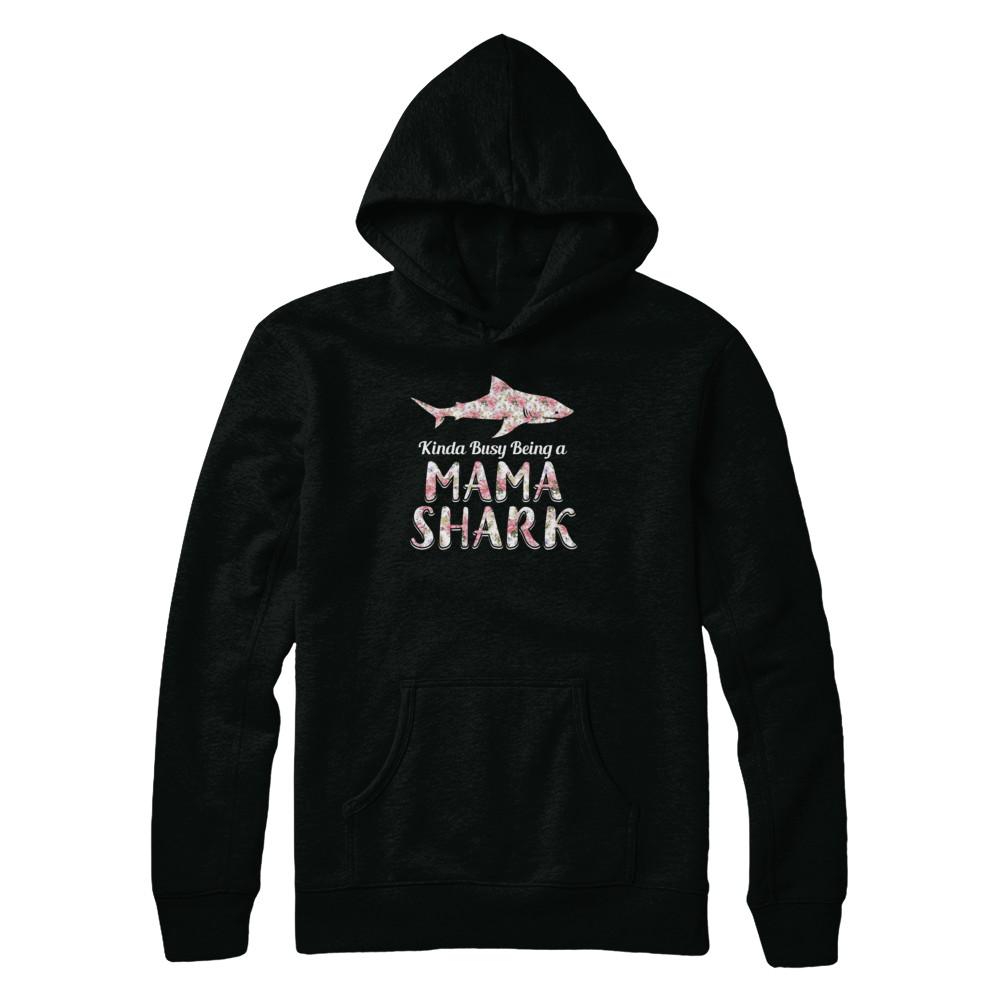 Mama Shark Kinda Busy Being A Mamashark-T-Shirt & Tank Top-Pullover Hoodie-Black