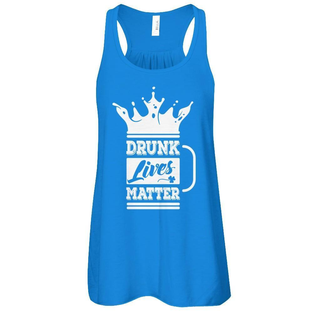 Drunk Lives Matter-T-Shirt & Hoodie-Women's Flowy Racerback Tank-True Royal