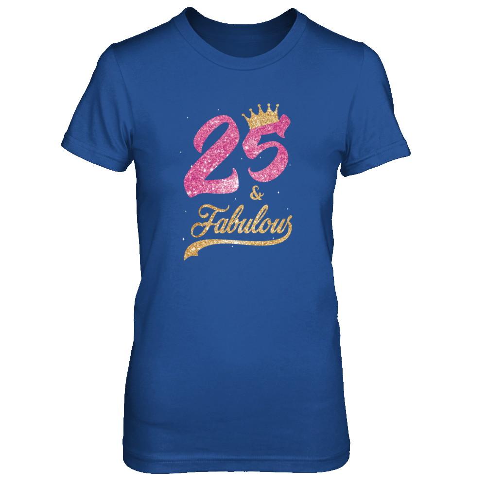 25 And Fabulous 1996 25th Birthday Gift-T-Shirt & Tank Top-Women's T-Shirt-Royal