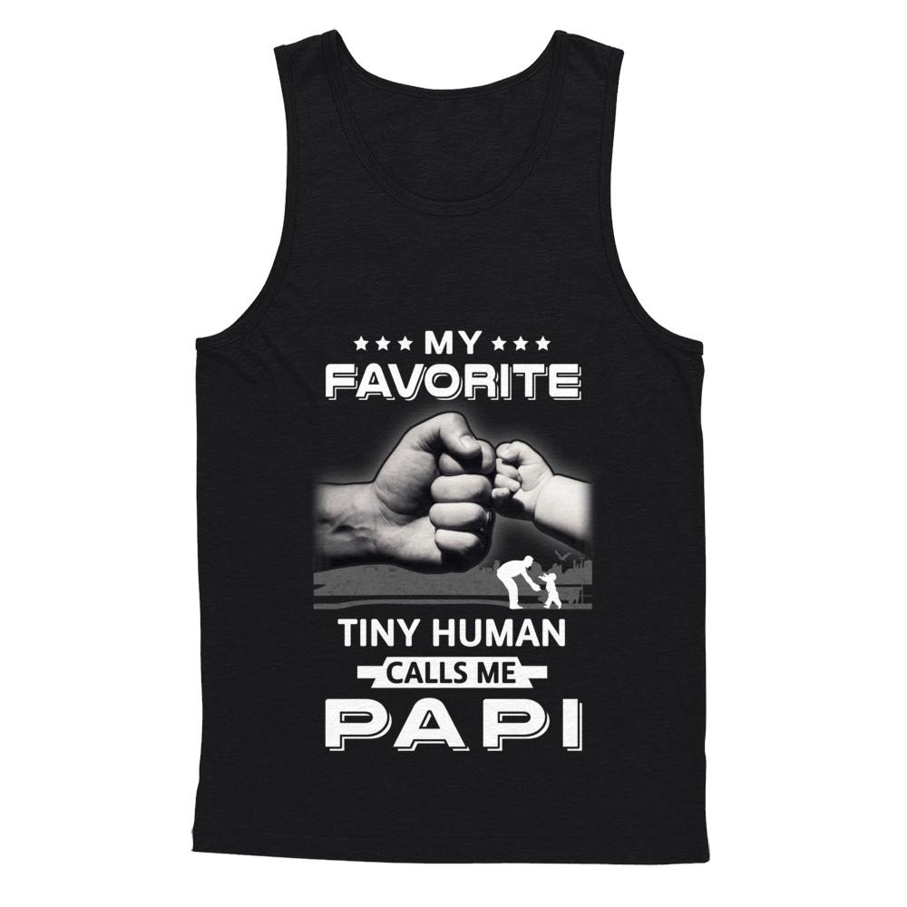 My Favorite Tiny Human Calls Me Papi-T-Shirt & Hoodie-Unisex Tank-Black