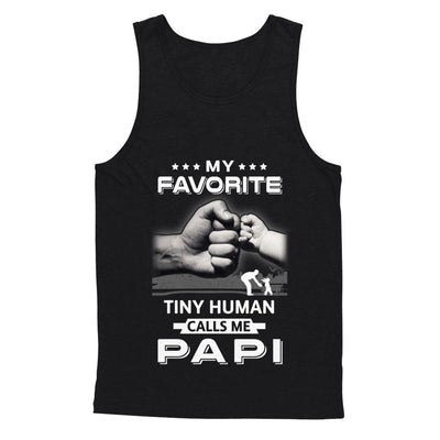 My Favorite Tiny Human Calls Me Papi-T-Shirt & Hoodie-Unisex Tank-Black