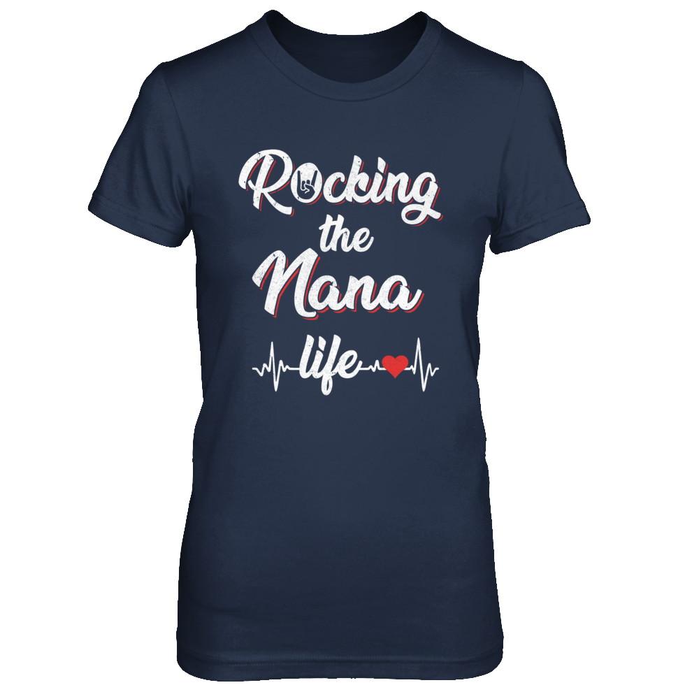 Rocking The Nana Life Mothers Day Gifts-T-Shirt & Hoodie-Women's T-Shirt-Navy