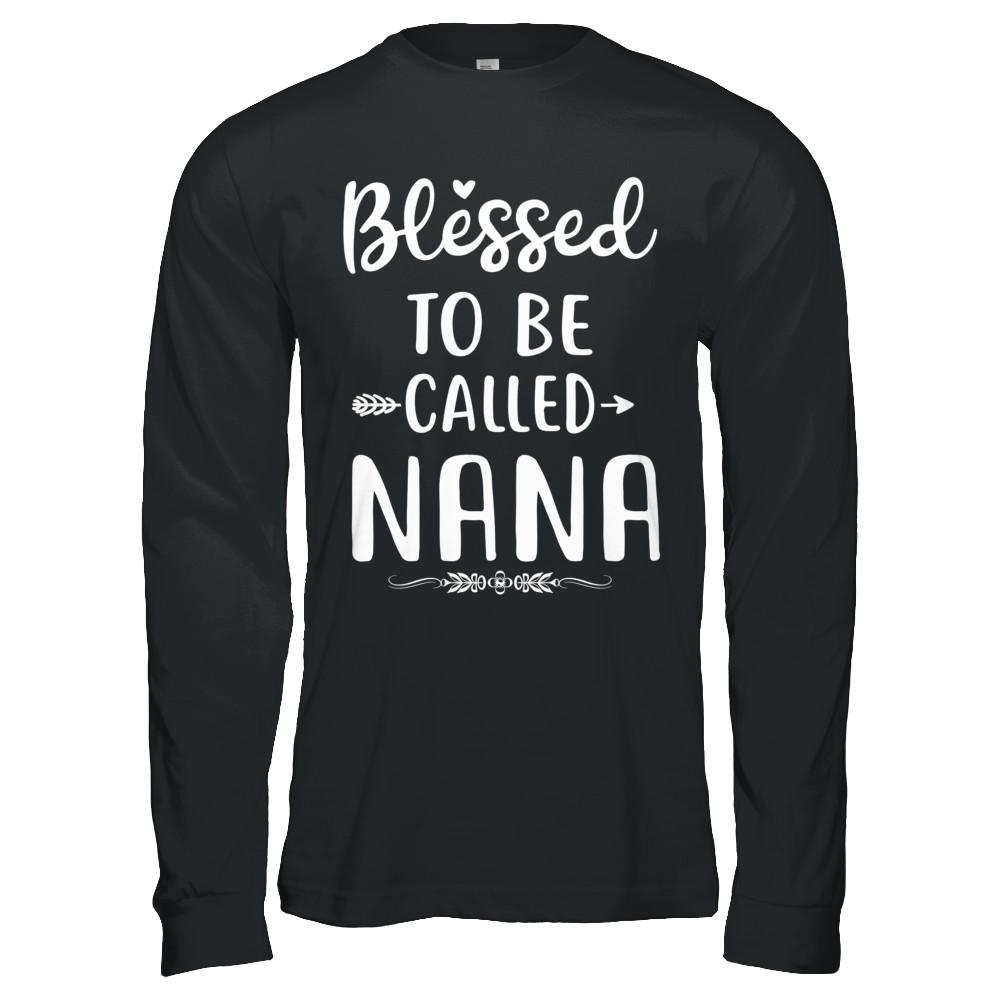 Funny Grandma Blessed To Be Called Nana-T-Shirt & Hoodie-Long Sleeve T-Shirt-Black
