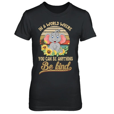 Vintage In World Where You Can Be Anything Be Kind Elephant-T-Shirt & Hoodie-Women's T-Shirt-Black