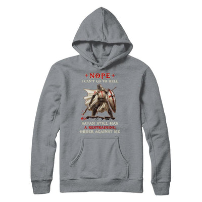Knight Amerian Satan Still Has A Restraining Order Against Me-T-Shirt & Hoodie-Pullover Hoodie-Light Steel