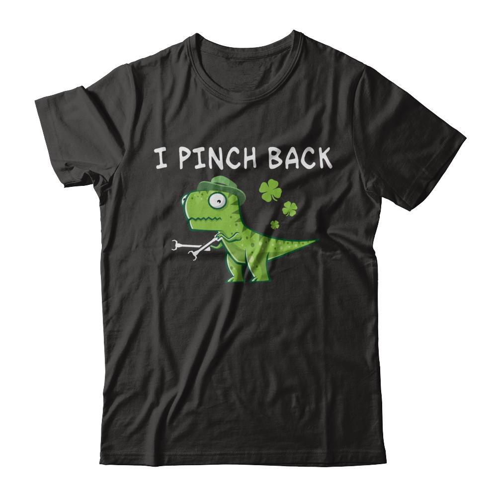 I Pinch Back Dinosaur T-Rex St Patrick's Day-T-Shirt & Hoodie-Premium T-Shirt-Black