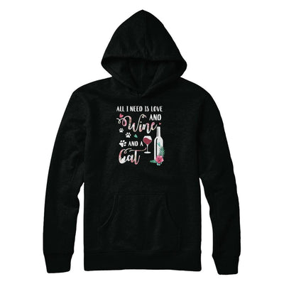 All I Need Is Love And Wine And A Cat-T-Shirt & Tank Top-Pullover Hoodie-Black