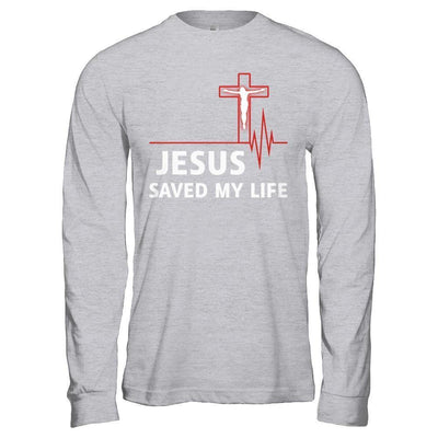 Jesus Saved My Life-T-Shirt & Hoodie-Long Sleeve T-Shirt-Sport Grey