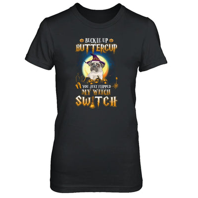Buckle Up Buttercup Halloween Witch Pug Costume-T-Shirt & Tank Top-Women's T-Shirt-Black