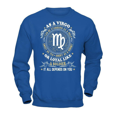 As A Virgo I Can Be Stubborn As A Mule-T-Shirt & Hoodie-Crewneck Sweatshirt-Royal