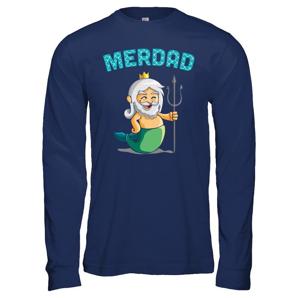 Merdad Father Of A Mermaid-T-Shirt & Hoodie-Long Sleeve T-Shirt-Navy