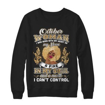I'm An October Woman Funny Birthday-T-Shirt & Sweatshirt-Crewneck Sweatshirt-Black
