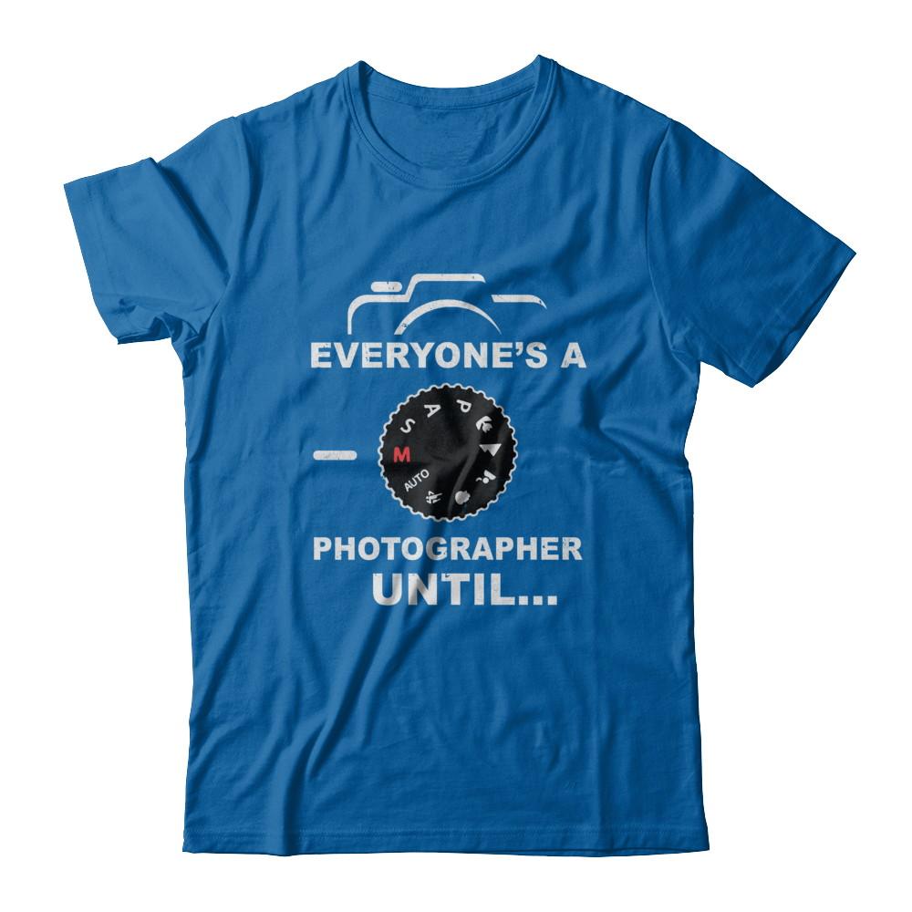 Funny Manual Mode Everyone's A Photographer Until-T-Shirt & Hoodie-Classic T-Shirt-Royal
