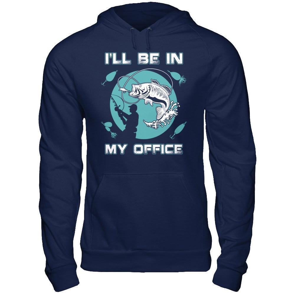 Funny Fishing I'll Be In My Office-T-Shirt & Hoodie-Pullover Hoodie-Navy