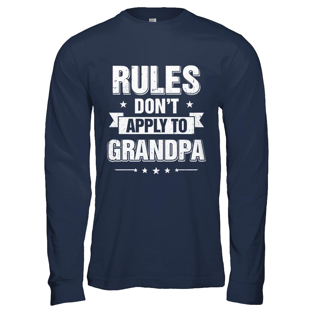 Grandfather Rules Don't Apply To Grandpa-T-Shirt & Hoodie-Long Sleeve T-Shirt-Navy