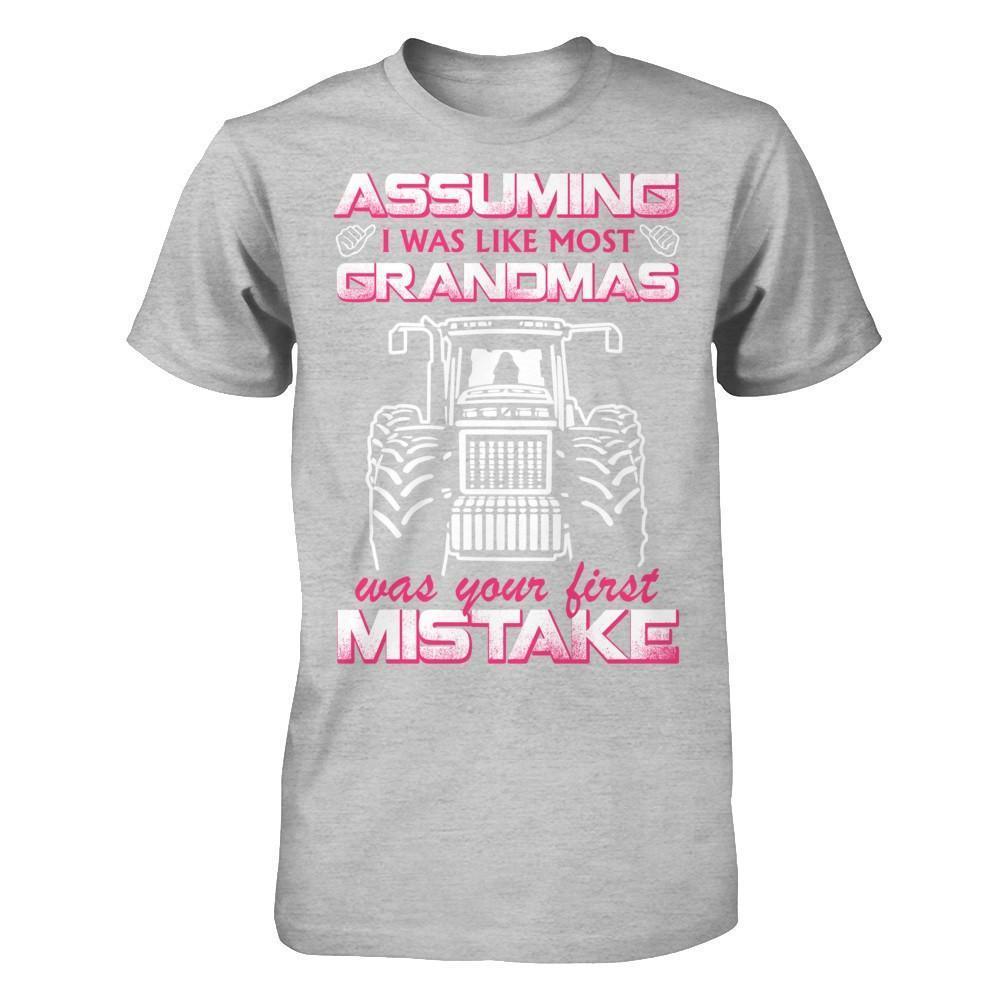 Assuming I Was Like Most Grandmas Was Your First Mistake Farmer-T-Shirt & Hoodie-Premium T-Shirt-Heather Gray
