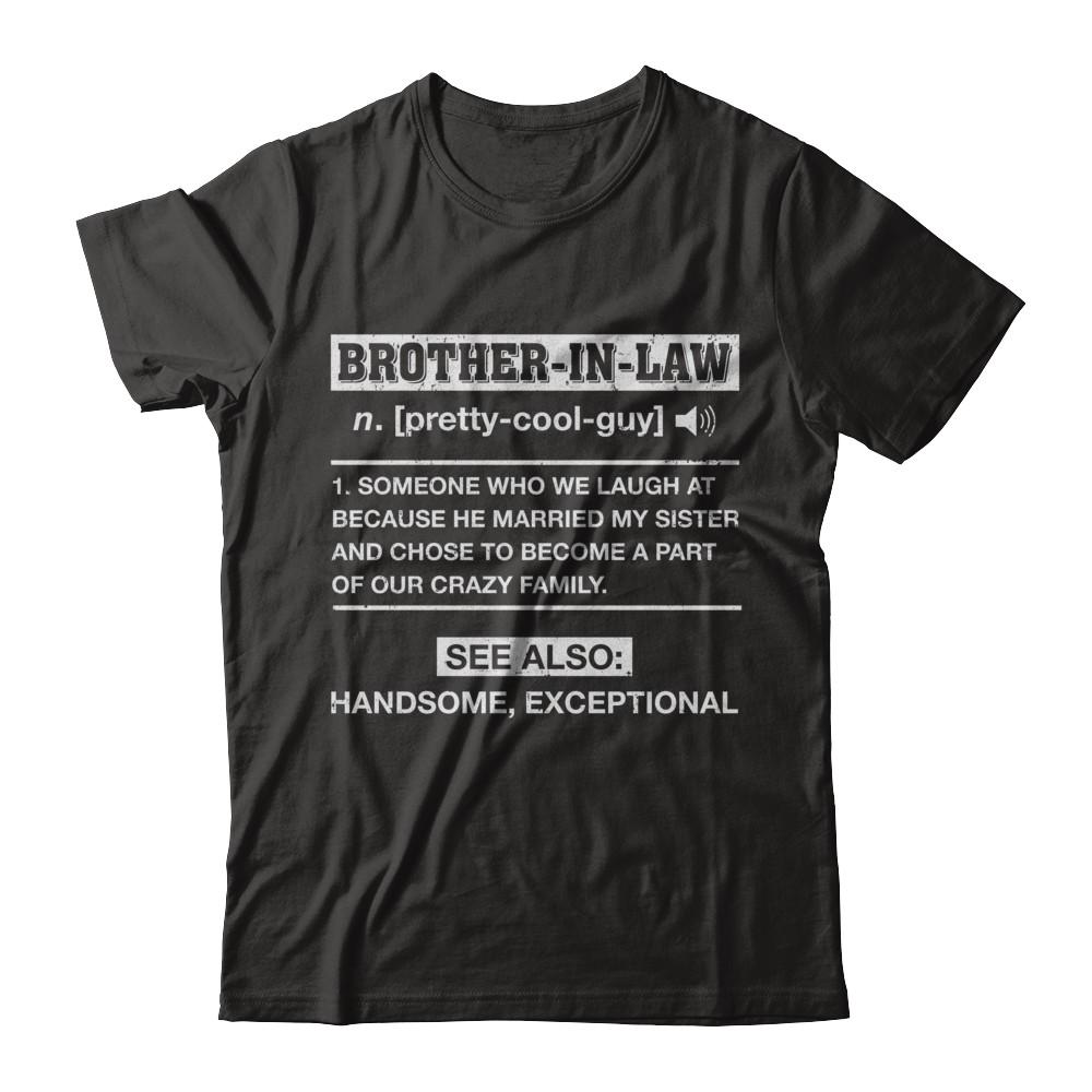 Brother-In-Law Funny Meaning Definition