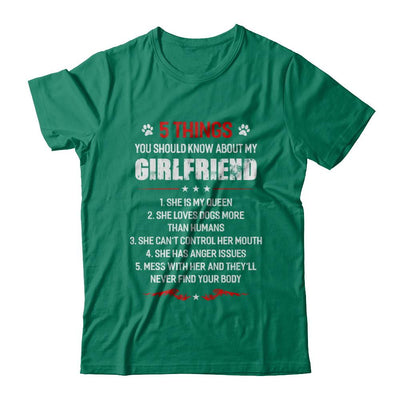 5 Things You Should Know About My Girlfriend Dogs Boyfriend-T-Shirt & Hoodie-Classic T-Shirt-Kelly Green