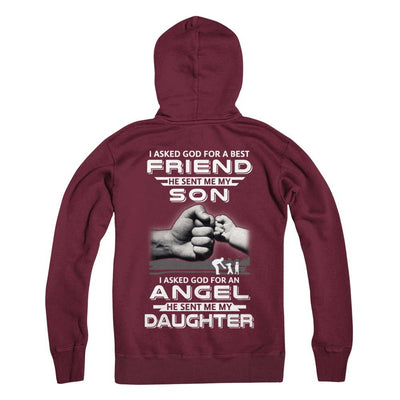 I Asked God For A Best Friend He Sent Me My Son And Angel Daughter-T-Shirt & Hoodie-Pullover Hoodie-Maroon