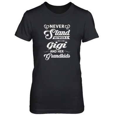 Never Stand Between A Gigi And Her Grandkids Mothers Day-T-Shirt & Tank Top-Women's T-Shirt-Black