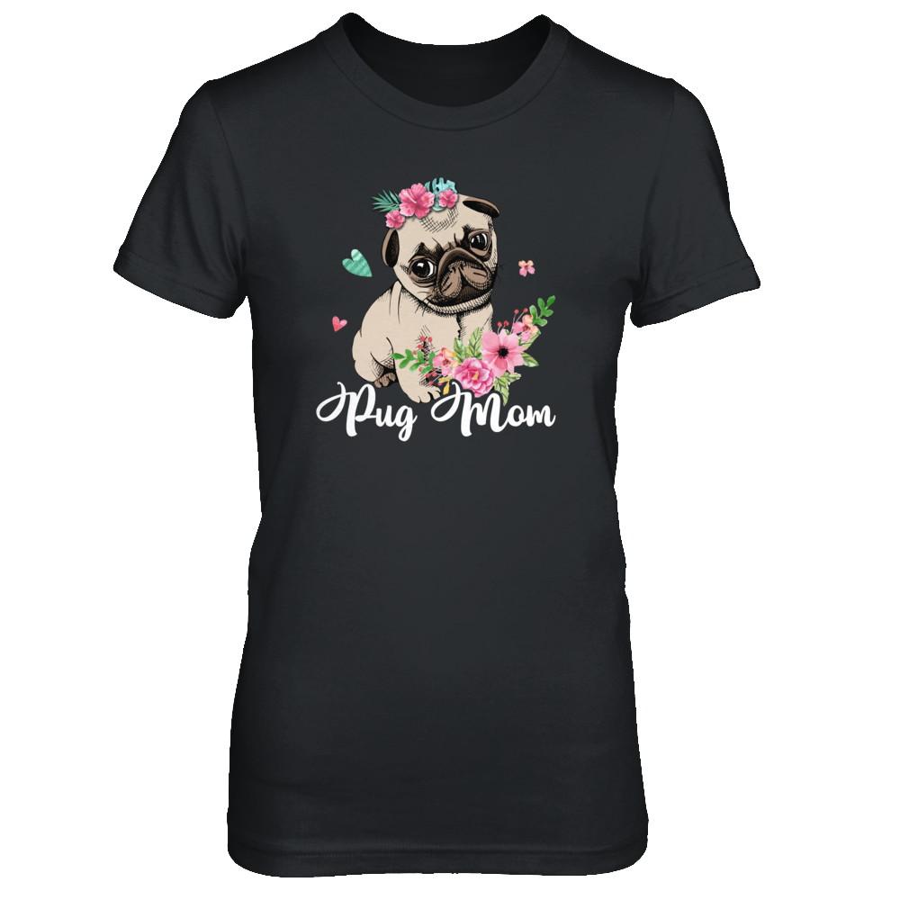 Pug Mom Funny Dog Mom Gift Idea-T-Shirt & Tank Top-Women's T-Shirt-Black