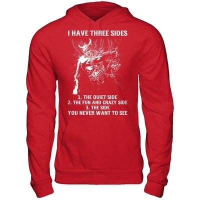 Viking I Have 3 Sides The Side Quiet Crazy You Never Want To See-T-Shirt & Hoodie-Pullover Hoodie-Red