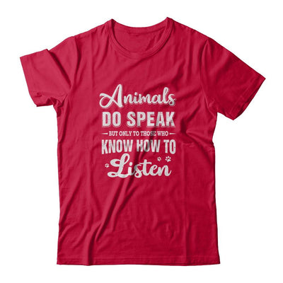 Animals Do Speak But Only To Those Who Know How To Listen-T-Shirt & Tank Top-Classic T-Shirt-Red