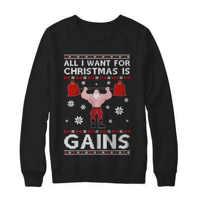 All I Want For Christmas Is Gains Fitness Gym Ugly Sweater-T-Shirt & Sweatshirt-Crewneck Sweatshirt-Black