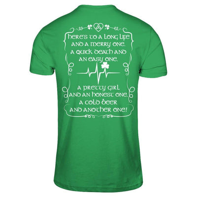 Here's To A Long Life And A Merry One A Quick Death-T-Shirt & Hoodie-Premium T-Shirt-Kelly Green